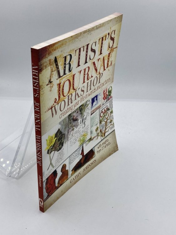 Artist's Journal Workshop Creating Your Life in Words and Pictures
