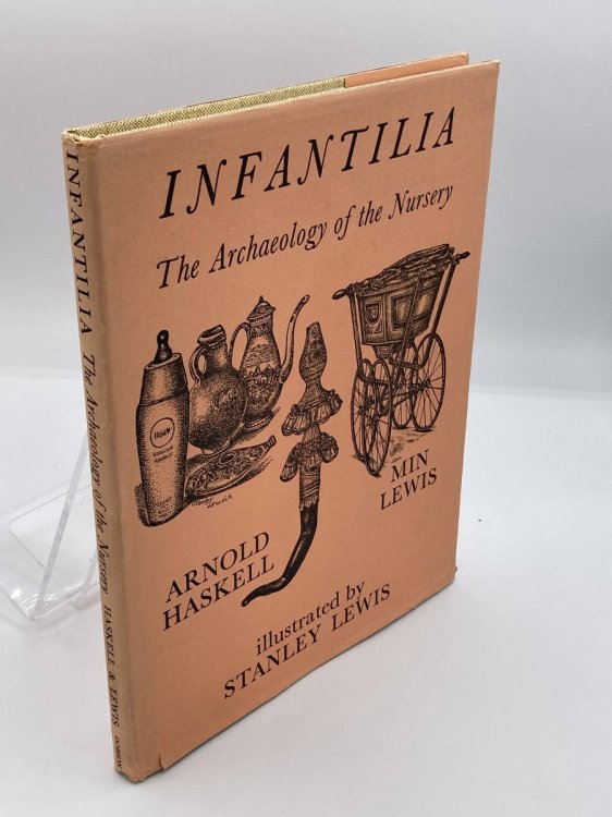 Infantilia The Archaeology of the Nursery