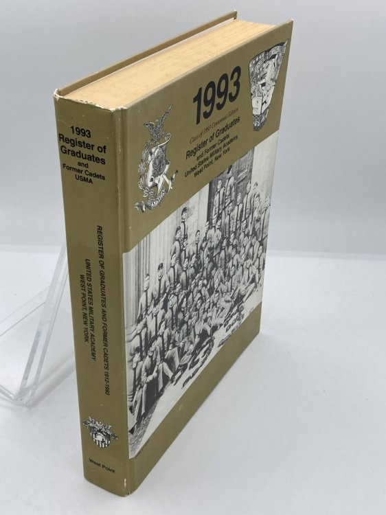 1993 (Class of 1893 Centennial Edition) Register of Graduates and Former Cadets US Military Academy, West Point, New York