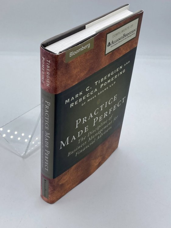 Practice Made Perfect The Discipline of Business Management for Financial Advisors