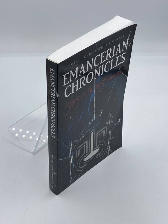 Emancerian Chronicles Signs of the First Emancer