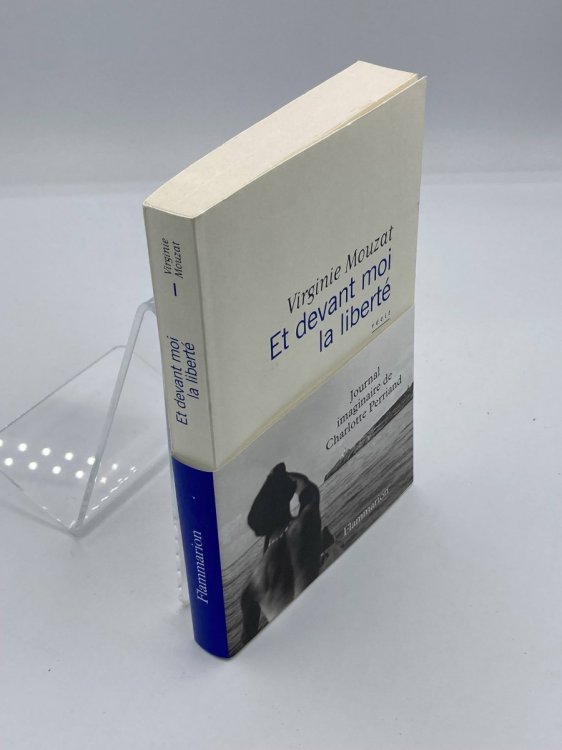 Et Devant Moi La Libert Journal Imaginaire De Charlotte Perriand