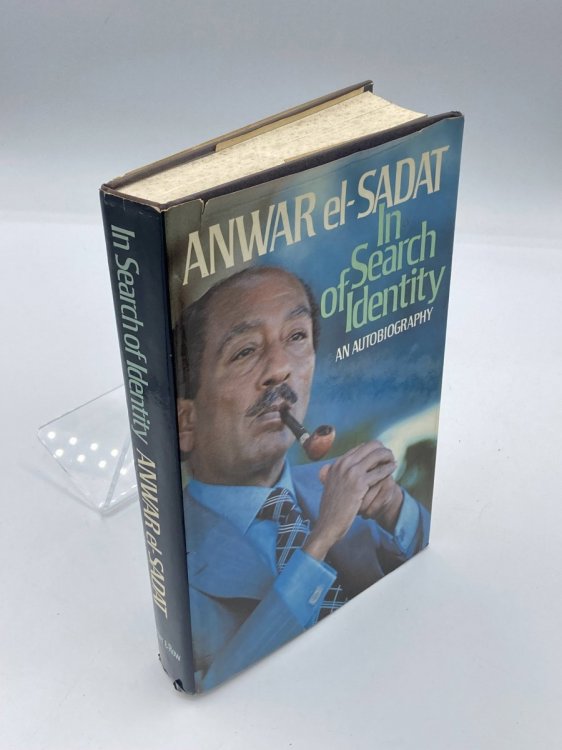 Anwar El Sadat In Search of Identity an Autobiography