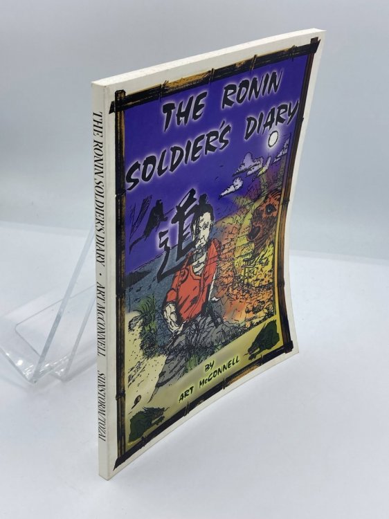The Ronin Soldiers Diary
