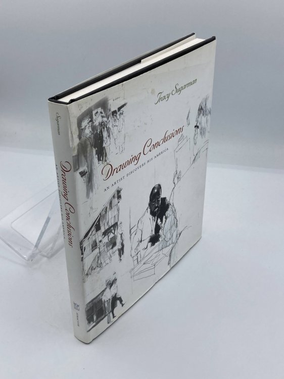 Drawing Conclusions An Artist Discovers His America