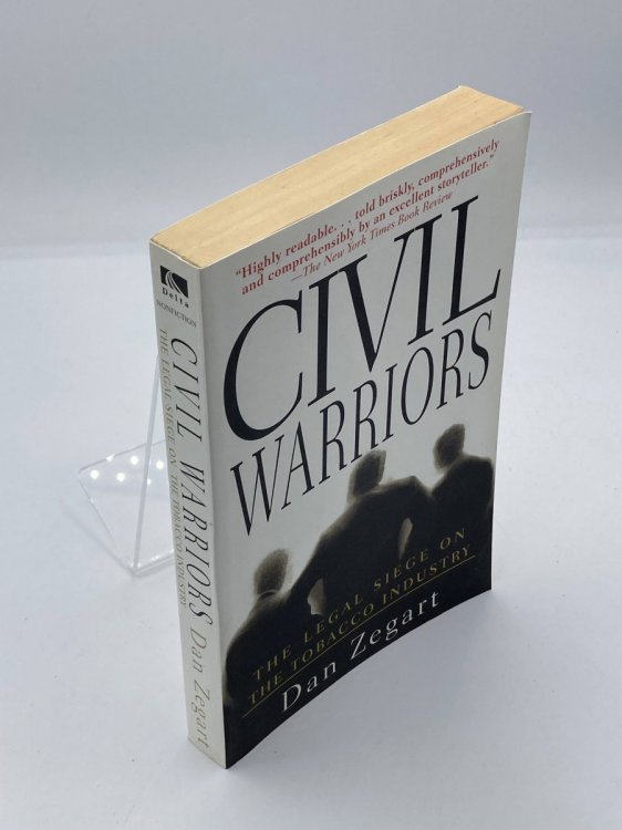 Civil Warriors The Legal Siege on the Tobacco Industry