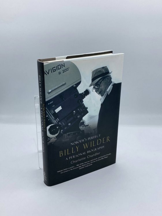 Nobody's Perfect Billy Wilder - a Personal Biography
