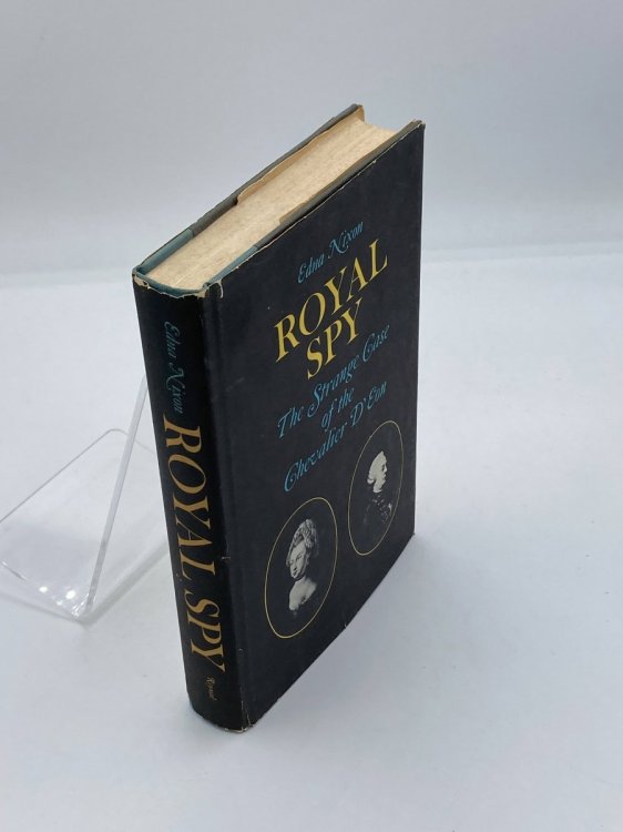Royal Spy (First Edition, 1965) The Strange Case of the Chevalier D'Eon