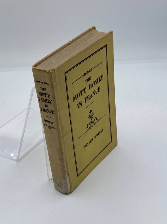 The Mott Family in France