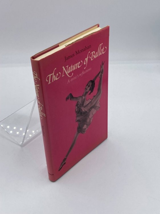 The Nature of Ballet A Critic's Reflections