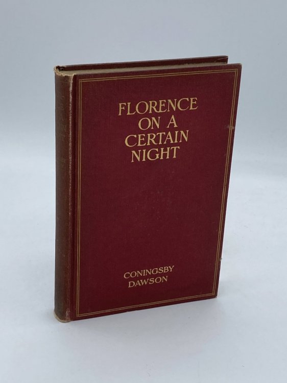 Florence on a Certain Night (First Edition, 1914)