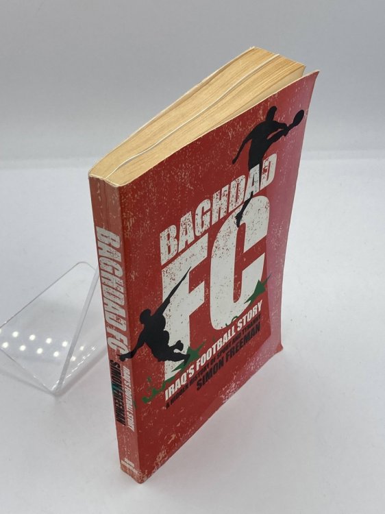 Baghdad FC Iraq's Football Story