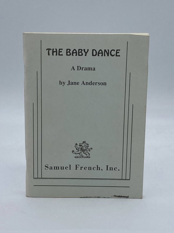 The Baby Dance A Drama