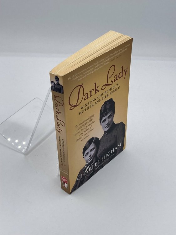 Dark Lady Winston Churchill's Mother and Her World