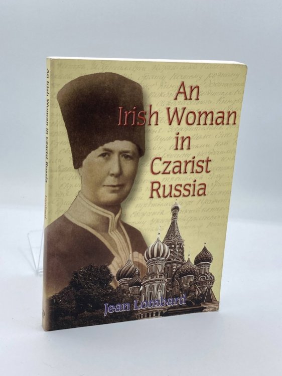 Irish Woman in Czarist Russia