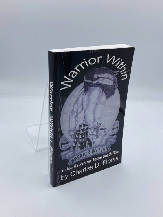 Image for Warrior Within - Inside Report on Texas Death Row Warrior Within - Inside Report on Texas Death Row