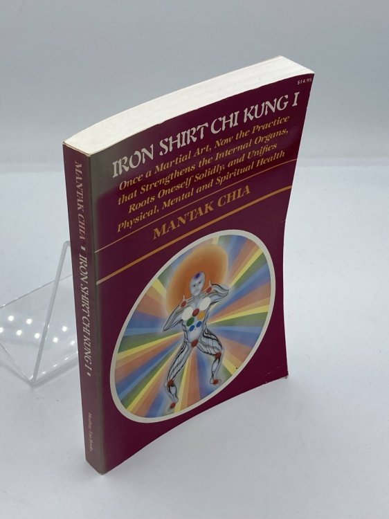 Iron Shirt Chi Kung I