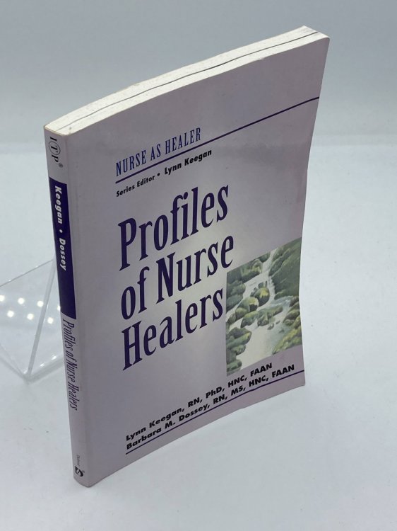 Profiles of Nurse Healers