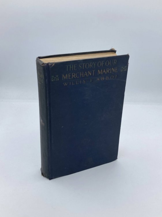 The Story of our Merchant Marine