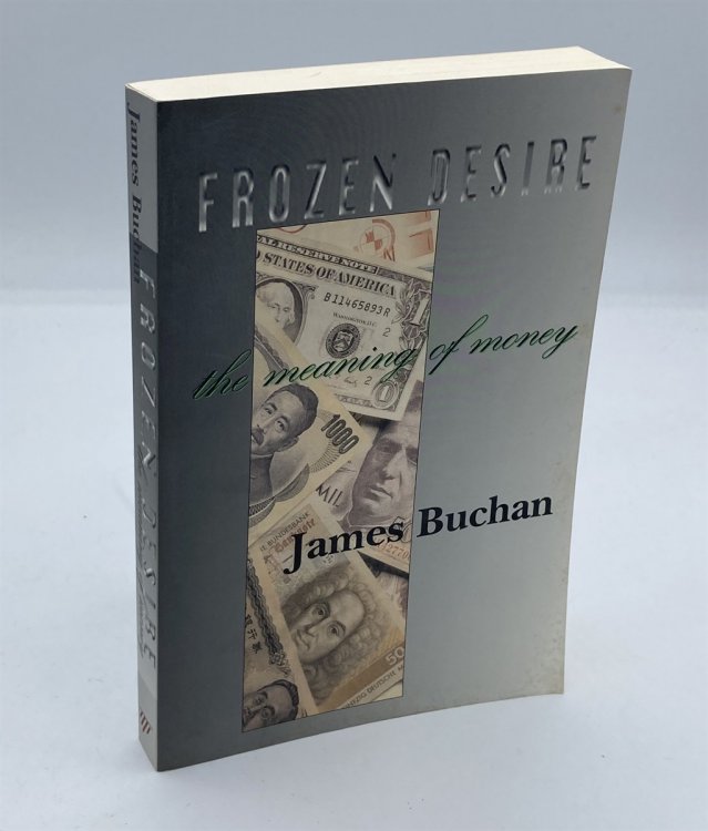 Frozen Desire Meaning of Money