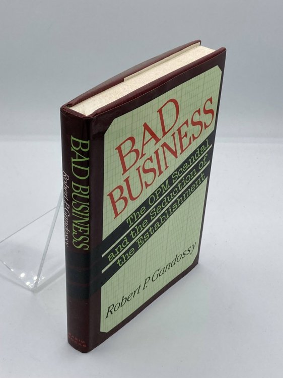 Bad Business The OPM Scandal and the Seduction of the Establishment