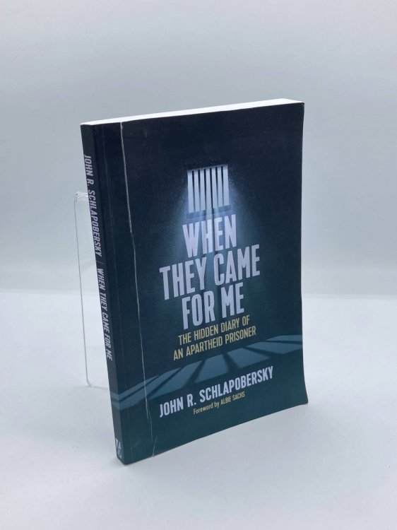 When They Came for Me The Hidden Diary of an Apartheid Prisoner