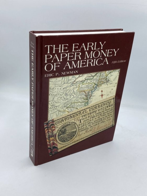 The Early Paper Money of America