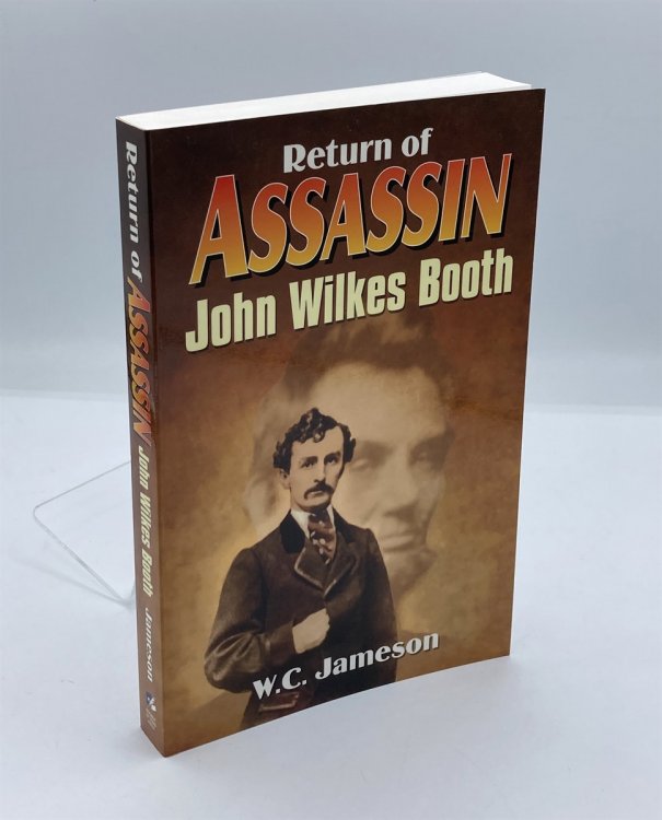 Return of Assassin John Wilkes Booth