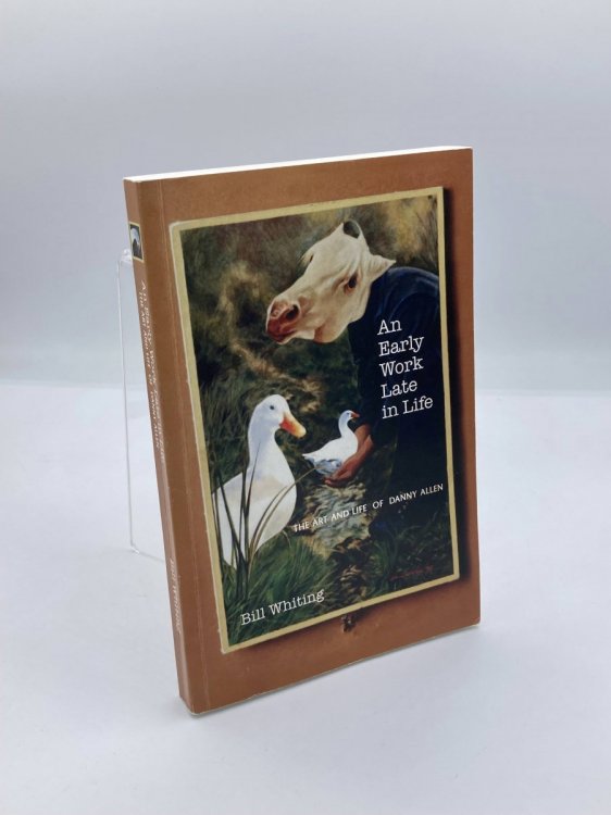 An Early Work Late in Life The Art and Life of Danny Allen