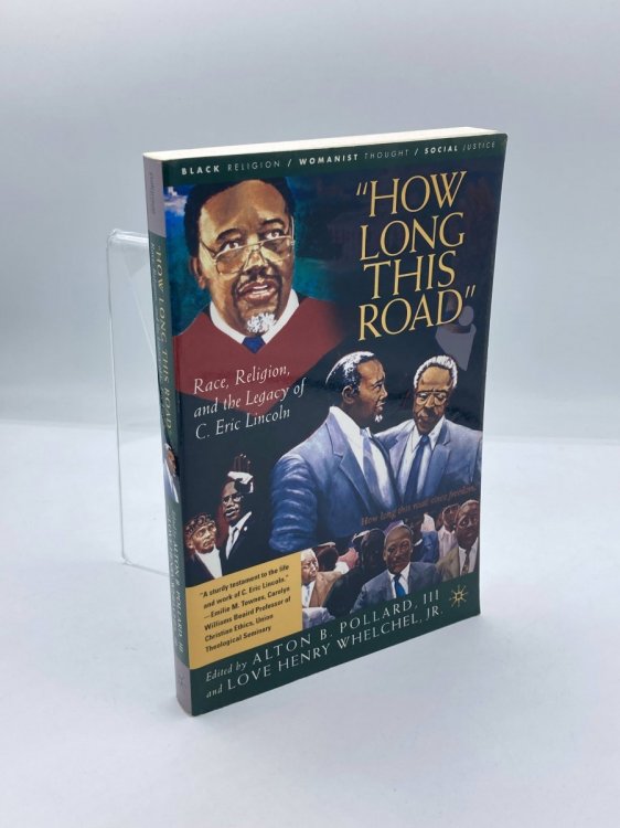 How Long This Road Race, Religion, and the Legacy of C. Eric Lincoln