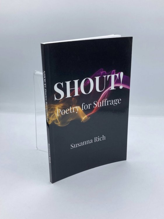SHOUT! Poetry for Suffrage