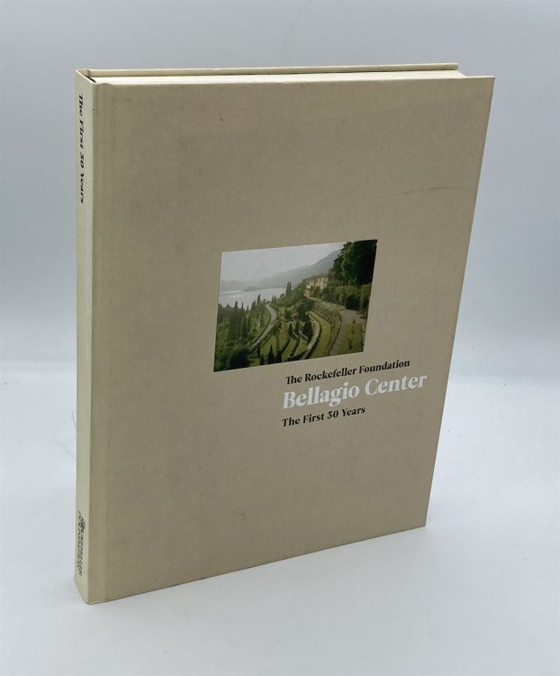The Rockefeller Foundation Bellagio Center The First 50 Years