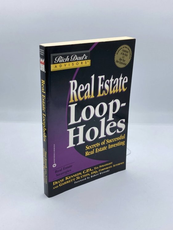 Real Estate Loopholes Secrets of Successful Real Estate Investing
