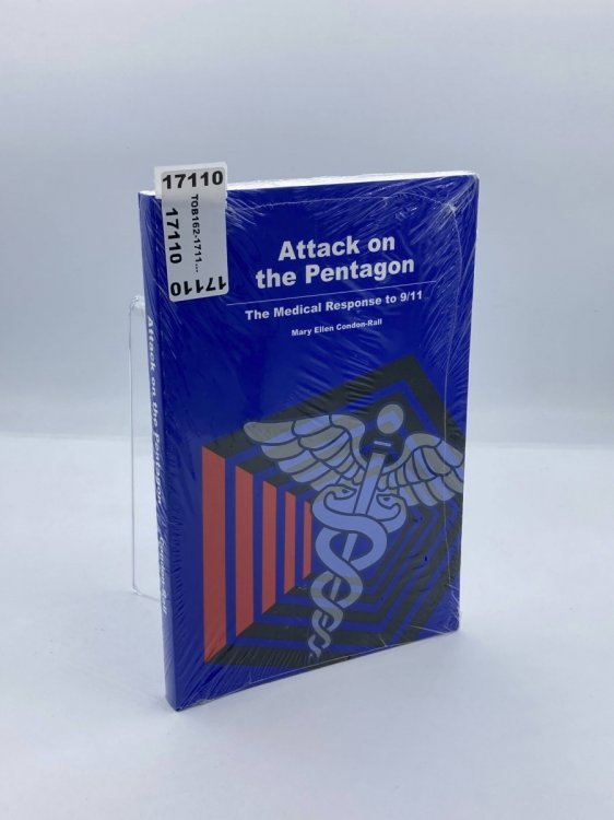 Attack on the Pentagon The Medical Response to 9/11