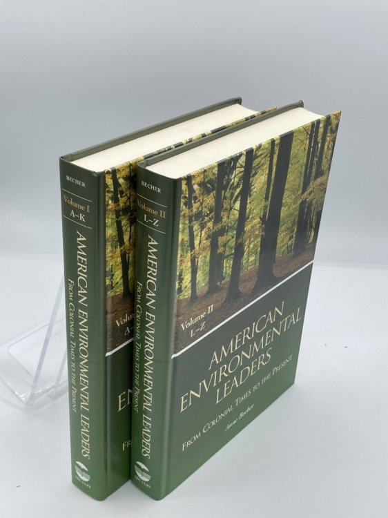 American Environmental Leaders [2 Volumes] From Colonial Times to the Present