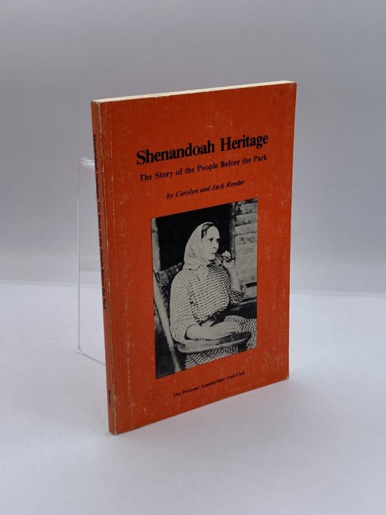 Shenandoah Heritage The Story of the People before the Park