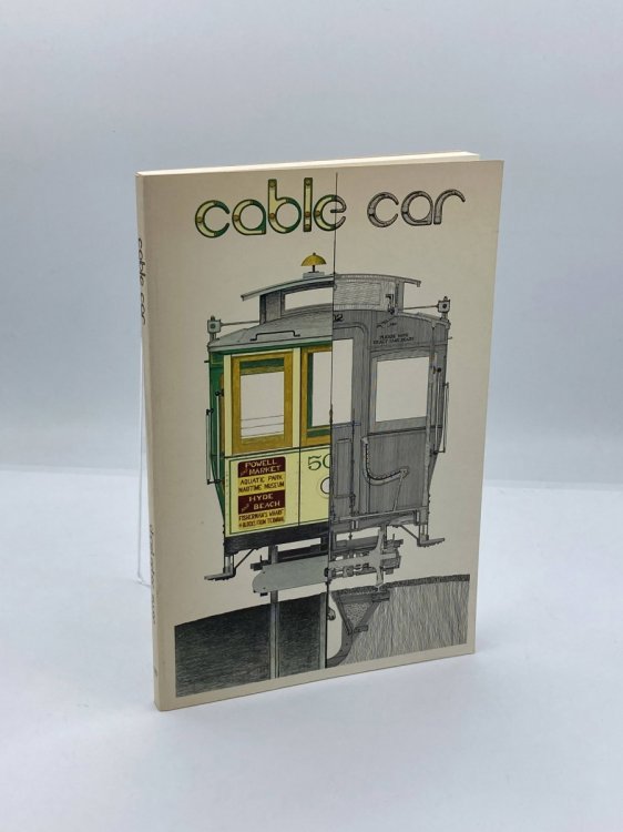 Image for Cable Car (First Edition, 1973) 1873-1973 Cable Car (First Edition, 1973) 1873-1973