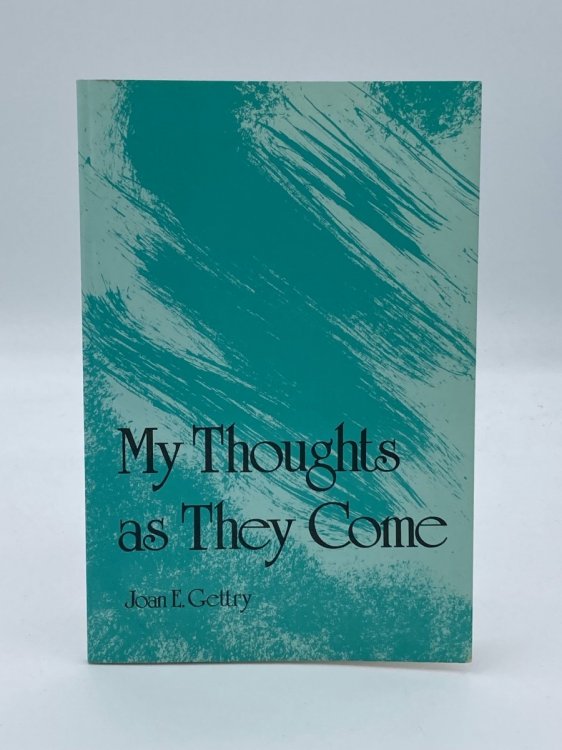 Image for My Thoughts As They Come My Thoughts As They Come