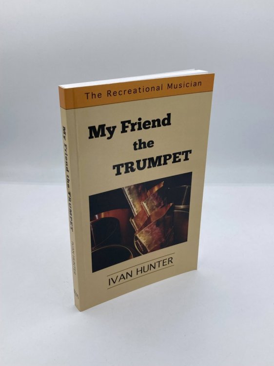 My Friend the TRUMPET