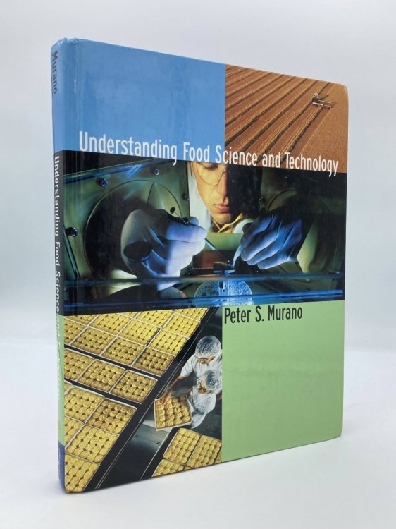 Understanding Food Science and Technology