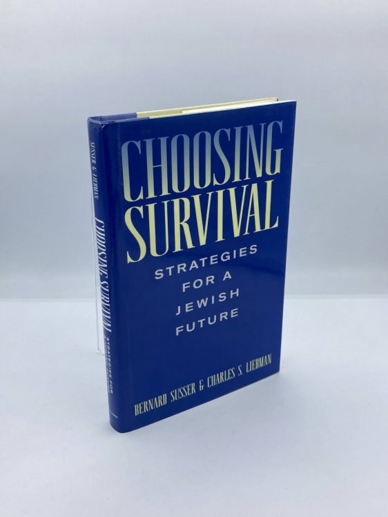 Choosing Survival Strategies for a Jewish Future