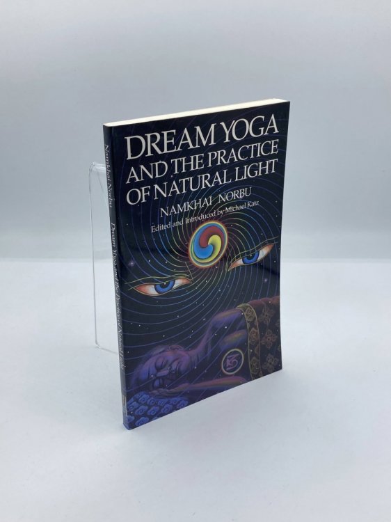 Dream Yoga and the Practice of Natural Light