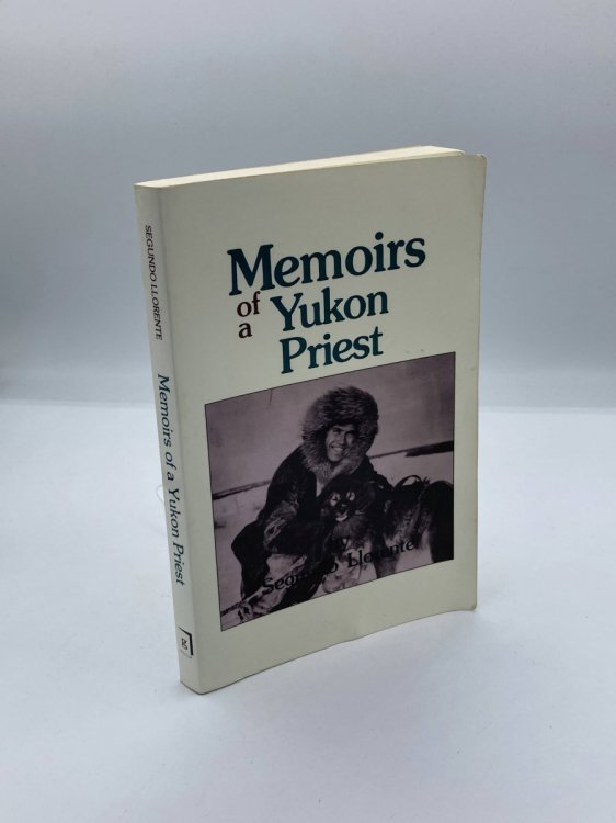 Image for Memoirs of a Yukon Priest Memoirs of a Yukon Priest