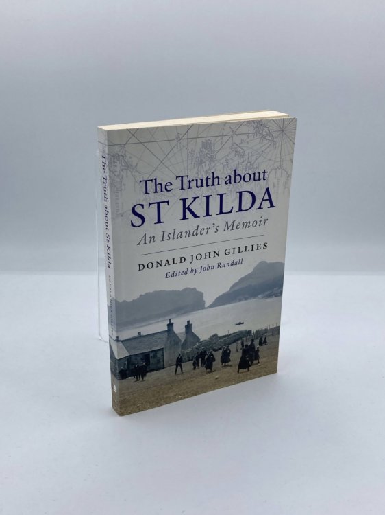 Image for The Truth about St Kilda An IslanderS Memoir The Truth about St Kilda An IslanderS Memoir