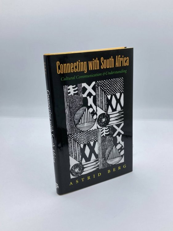Connecting with South Africa Cultural Communication and Understanding (Carolyn and Ernest Fay Series in Analytical Psychology)