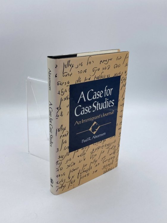 A Case for Case Studies An Immigrant'S Journal
