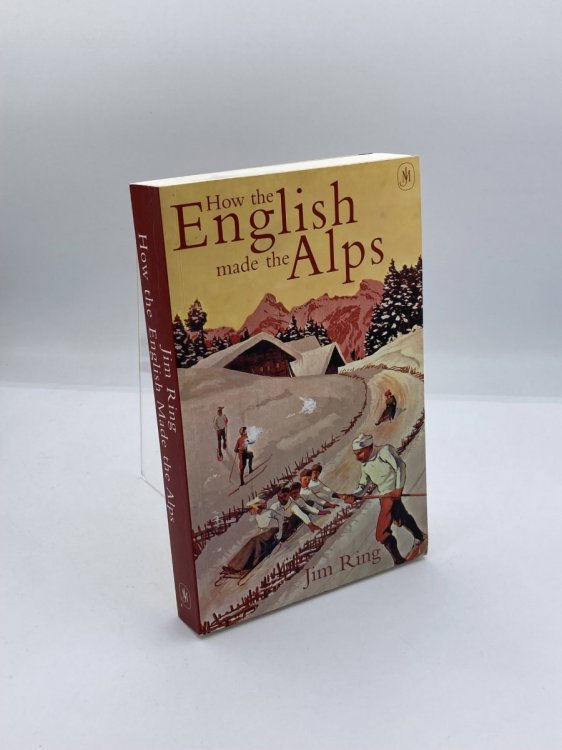How the English Made the Alps