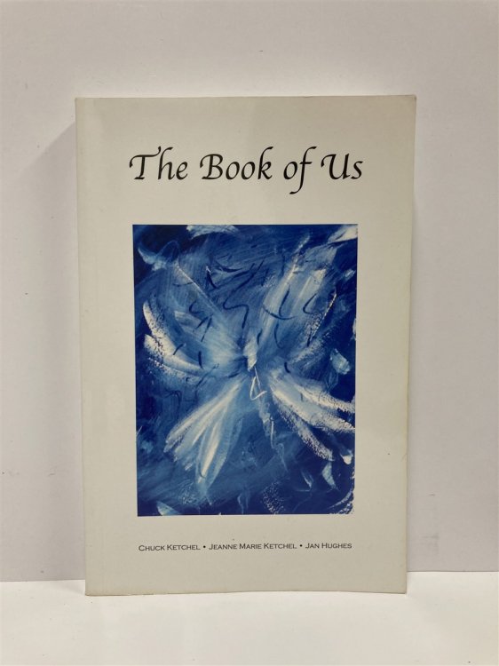 The Book of Us A Story of Relationship in Life, Death, and the Afterlife