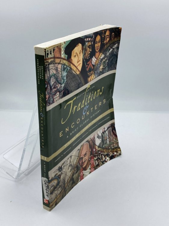 Traditions & Encounters A Brief Global History, Volume II