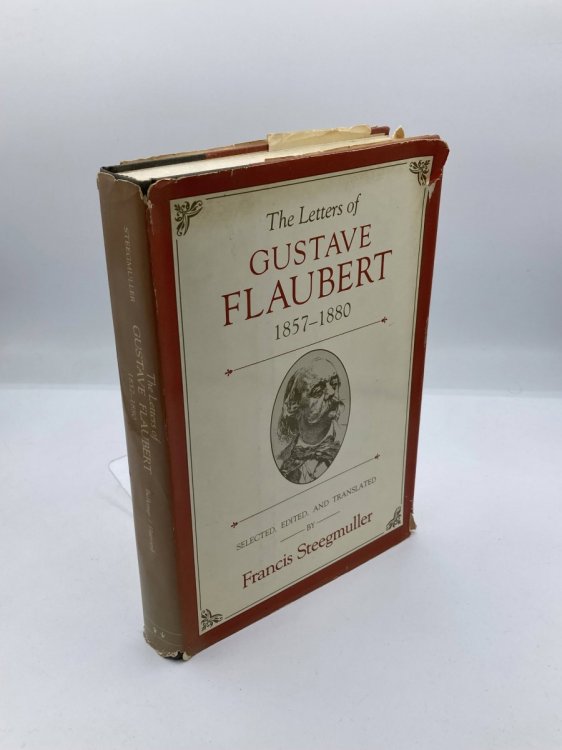 The Letters of Gustave Flaubert, 1857-1880